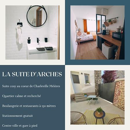 La Suite D'Arches Charleville-Mézières 외부 사진